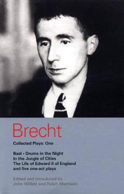 Brecht Collected Plays: 1