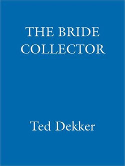 The Bride Collector