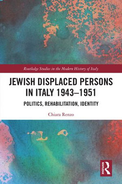 Jewish Displaced Persons in Italy 1943–1951