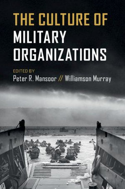 The Culture of Military Organizations