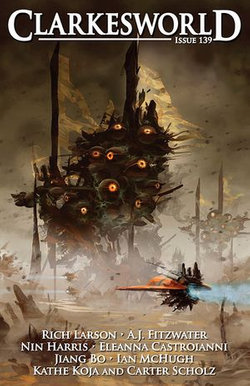 Clarkesworld Magazine Issue 139