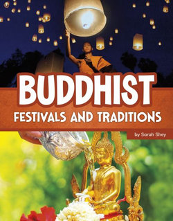 Buddhist Festivals and Traditions