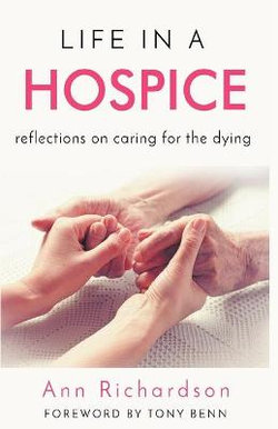 Life in a Hospice