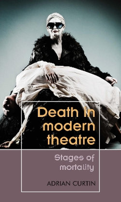 Death in Modern Theatre