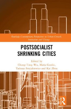 Postsocialist Shrinking Cities