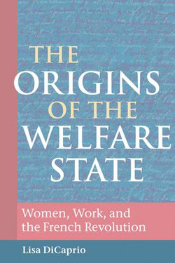 The Origins of the Welfare State