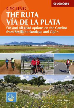 Cycling the Ruta Via de la Plata