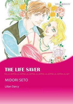 THE LIFE SAVER (Mills & Boon Comics)