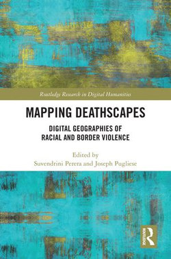 Mapping Deathscapes