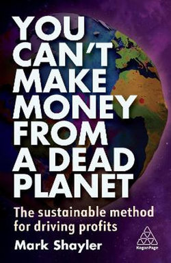 You Can't Make Money from a Dead Planet