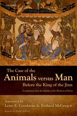 The Case of the Animals versus Man Before the King of the Jinn