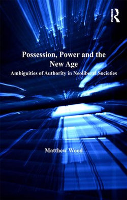 Possession, Power and the New Age