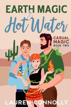 Earth Magic & Hot Water