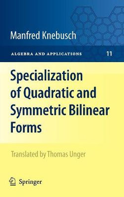 Specialization of Quadratic and Symmetric Bilinear Forms