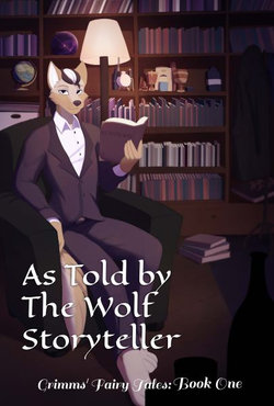 As Told By The Wolf Storyteller