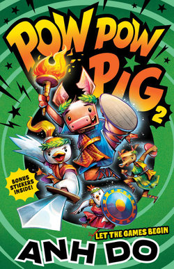 Let the Games Begin: Pow Pow Pig 2