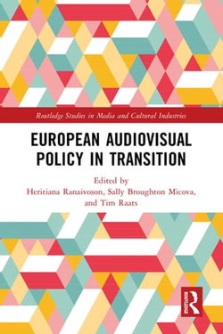 European Audiovisual Policy in Transition