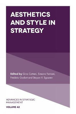 Aesthetics and Style in Strategy