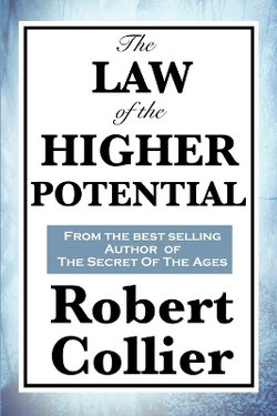 The Law of the Higher Potential