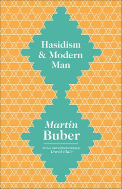 Hasidism and Modern Man