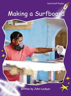 Making a Surfboard