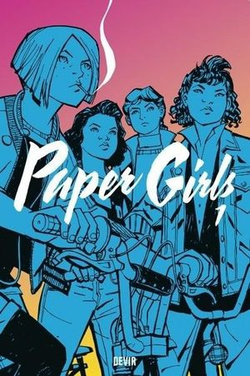 Paper Girls Volume 1