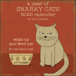 A Year of Snarky Cats 2025 Wall Calendar