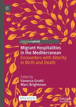 Migrant Hospitalities in the Mediterranean