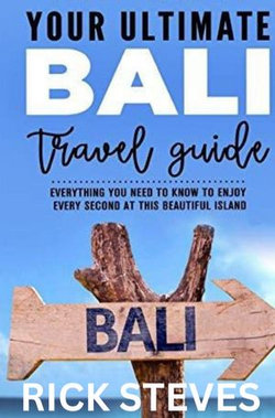 Travel guide to Bali : A Travel Preparation Guide