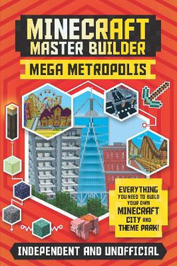 Master Builder - Minecraft Mega Metropolis (Independent & Unofficial)