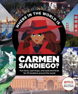 Carmen Sandiego: Where in the World Is Carmen Sandiego?