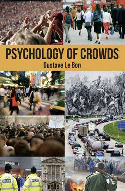 Psychology of Crowds