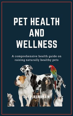 Pet health and wellness