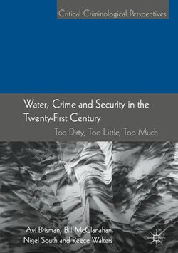 Water, Crime and Security in the Twenty-First Century