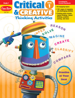 Critical and Creative Thinking Activities, Grade 1 Teacher Resource