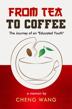 From Tea to Coffee: The Journey of an Educated Youth