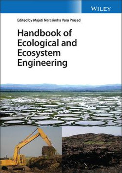 Handbook of Ecological and Ecosystem Engineering