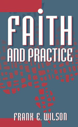 Faith and Practice