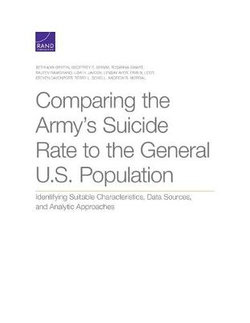 Comparing the Army's Suicide Rate to the General U. S. Population