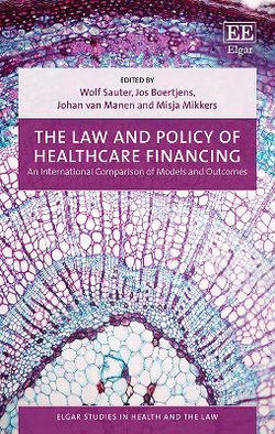 The Law and Policy of Healthcare Financing