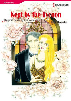 KEPT BY THE TYCOON (Harlequin Comics)