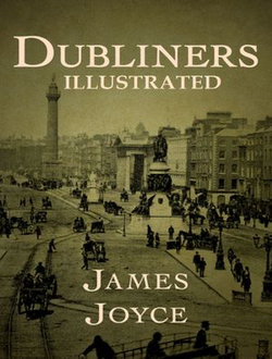 Dubliners Illustrated