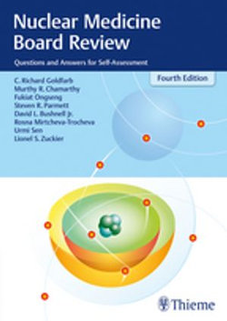 Nuclear Medicine Board Review