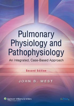 Pulmonary Physiology and Pathophysiology