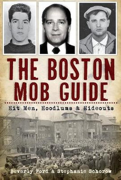 Boston Mob Guide