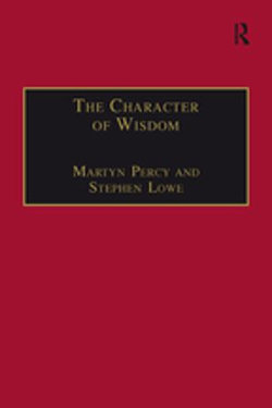 The Character of Wisdom