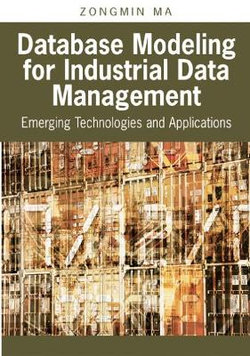 Database Modeling for Industrial Data Management