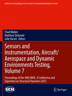 Sensors and Instrumentation, Aircraft Aerospace and Dynamic Environments Testing