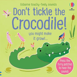 Dont Tickle the Crocodile!