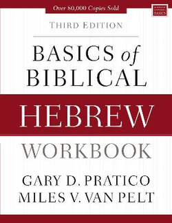 Basics of Biblical Hebrew Workbook